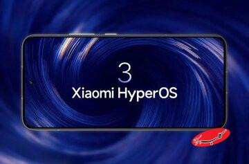 بروزرسانی HyperOS ۳ برای این گوشیها عرضه شد