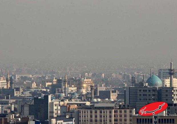 مشهد - آلودگی هوای مشهد